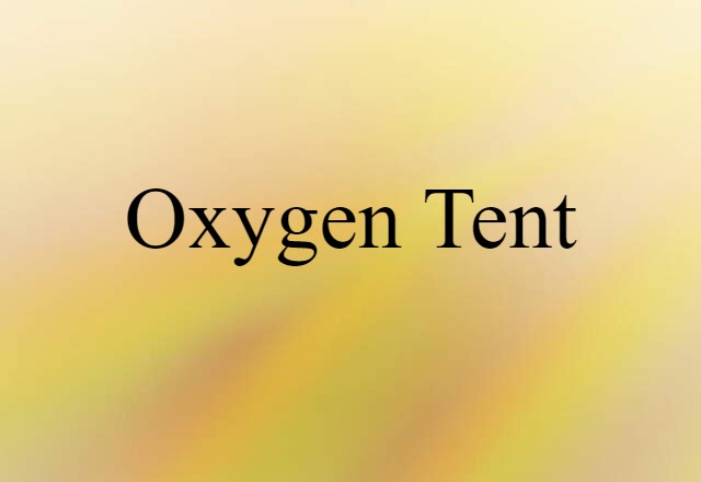 oxygen tent