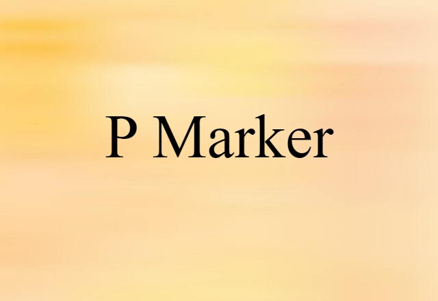 P marker