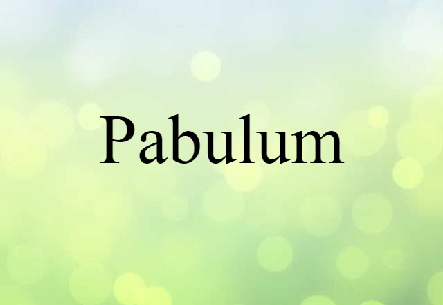 pabulum