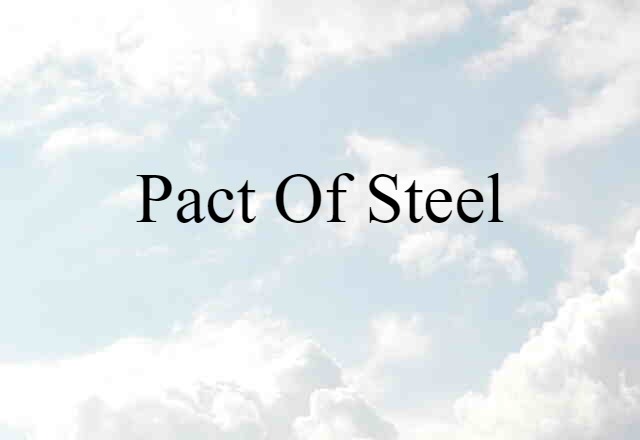 Pact of Steel