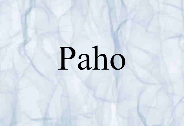 Paho (noun) Definition, Meaning & Examples