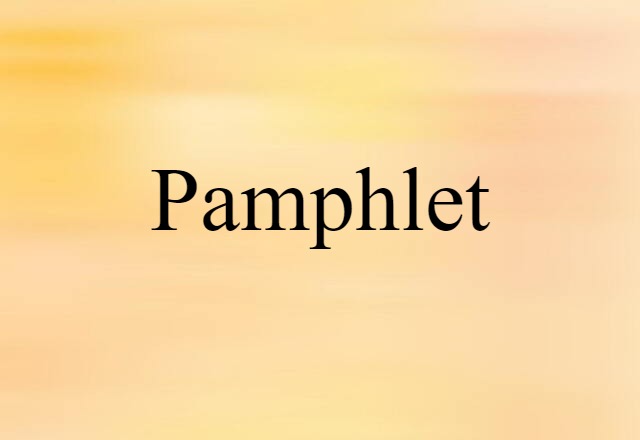 Pamphlet (noun) Definition, Meaning & Examples