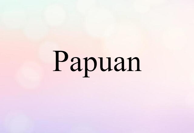 Papuan