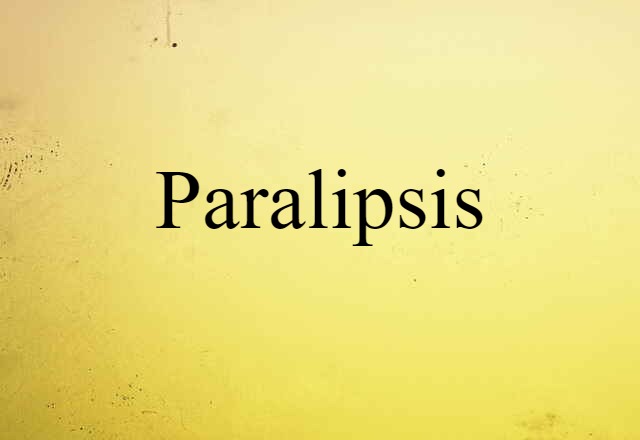 Paralipsis (noun) Definition, Meaning & Examples