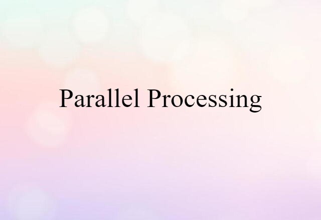 parallel processing