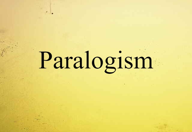 paralogism