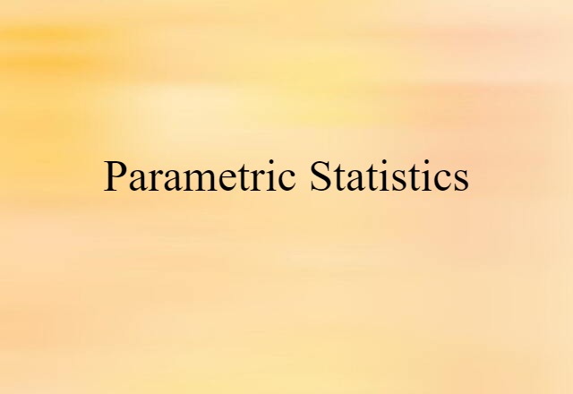 parametric statistics