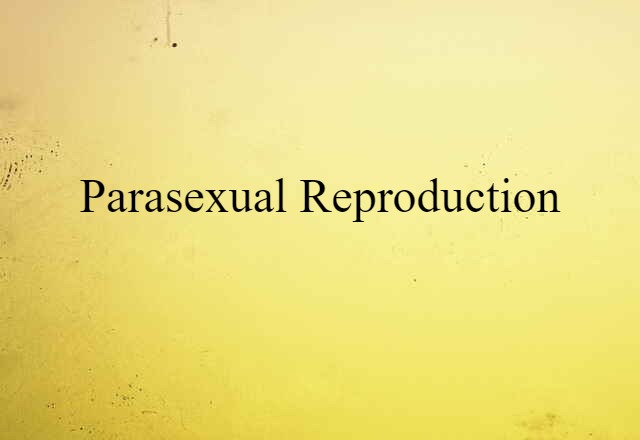 parasexual reproduction