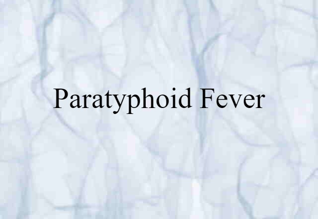 paratyphoid fever