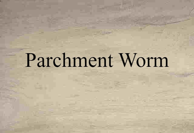 parchment worm