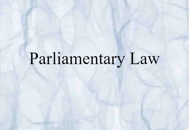 parliamentary law