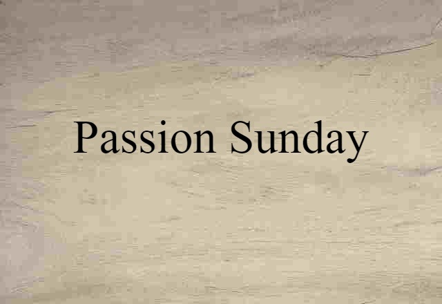 Passion Sunday