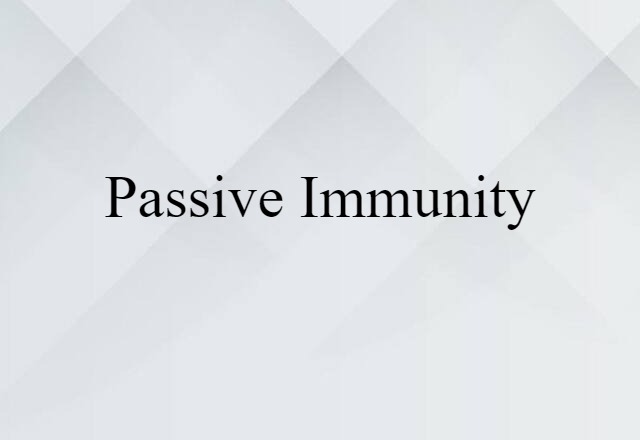 passive immunity