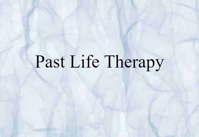 past life therapy