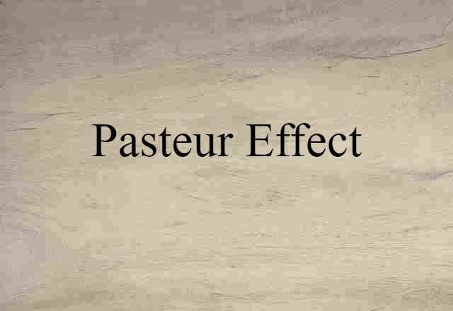 Pasteur effect