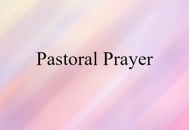 pastoral prayer