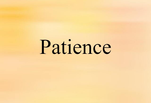 patience