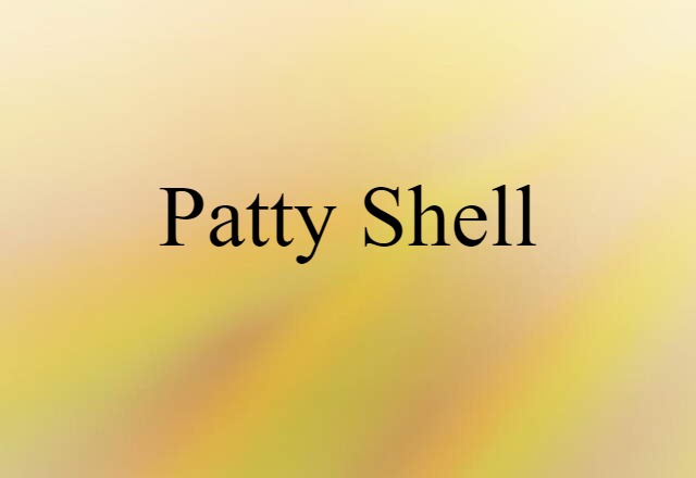 patty shell