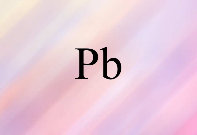 Pb (noun) Definition, Meaning & Examples