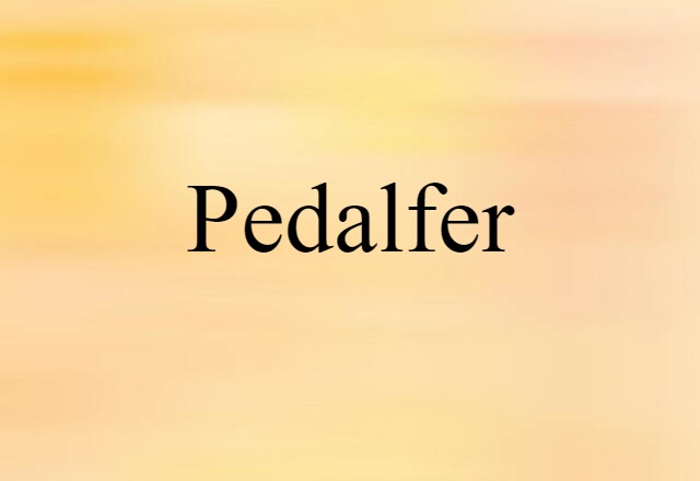 pedalfer