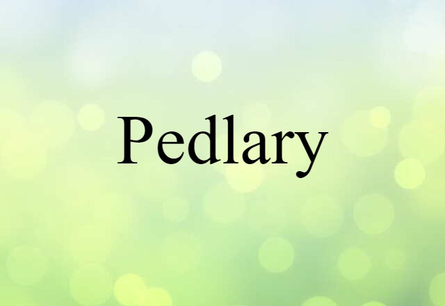 pedlary