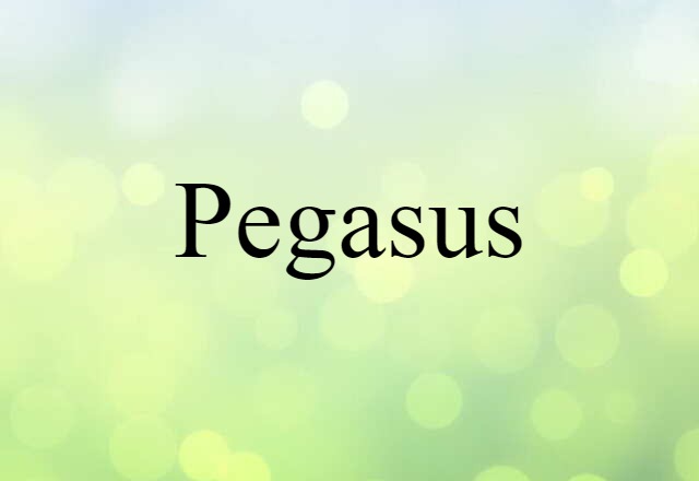 Pegasus (noun) Definition, Meaning & Examples