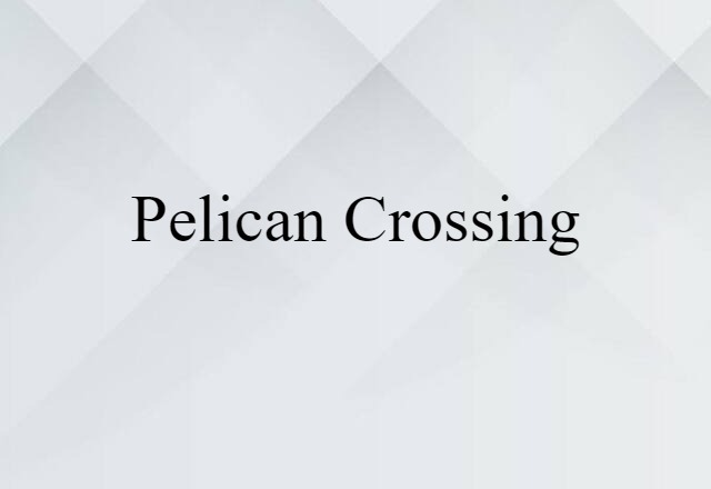 pelican crossing