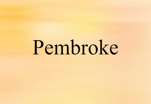 Pembroke