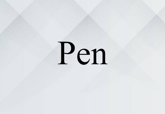 pen