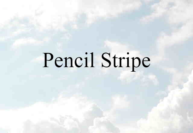 pencil stripe