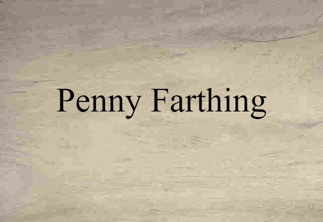 penny farthing