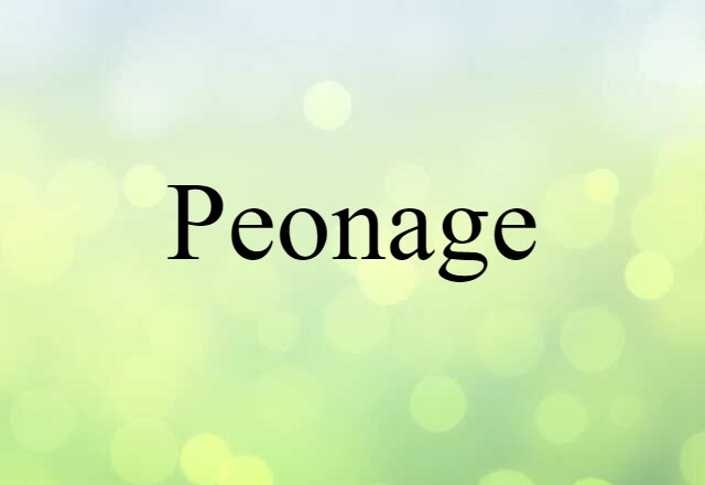 peonage