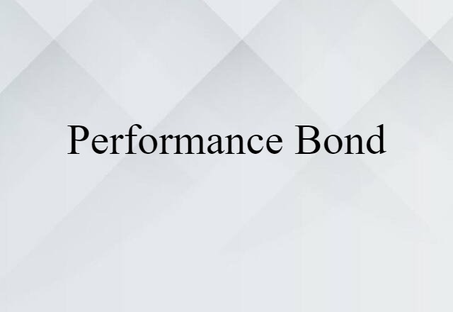 performance bond