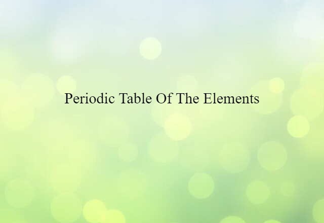 periodic table of the elements