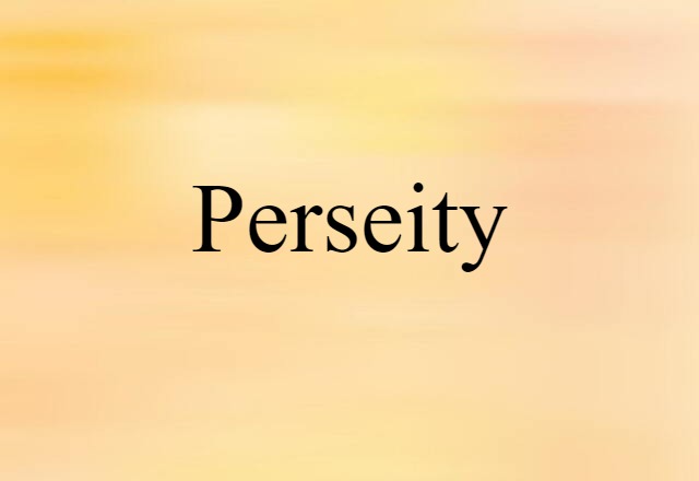 perseity