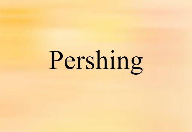 Pershing