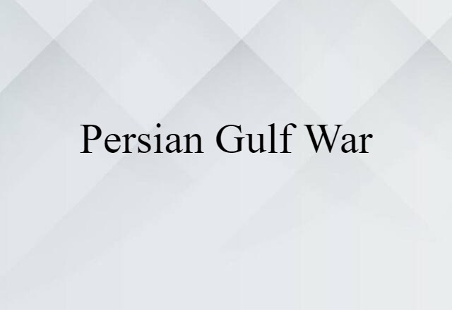 Persian Gulf War