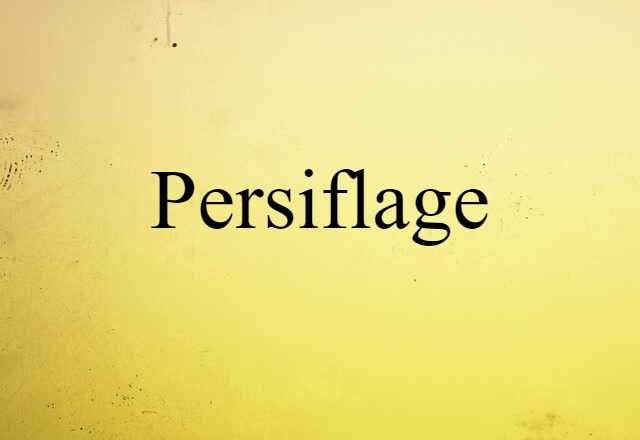 persiflage