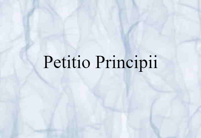 petitio principii