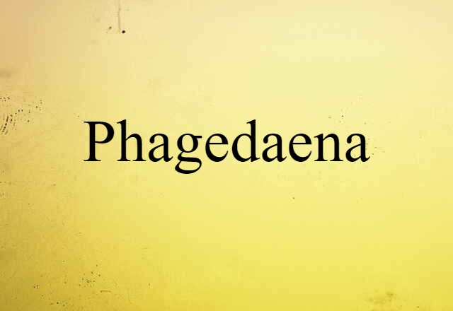 phagedaena