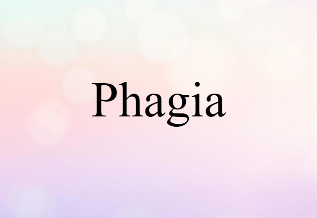 phagia