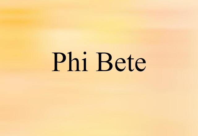 Phi Bete