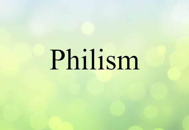 philism