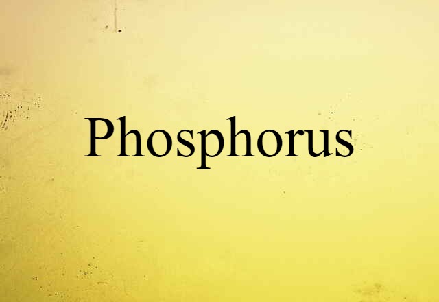 phosphorus