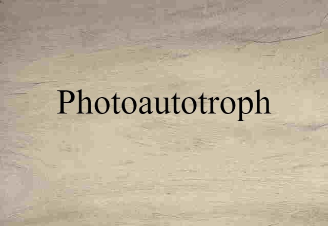 photoautotroph