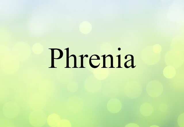 phrenia