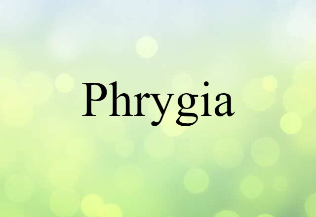 Phrygia