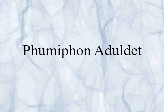 Phumiphon Aduldet