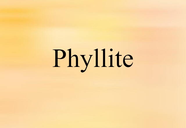 phyllite