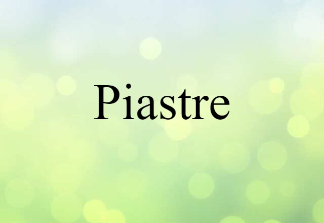 piastre